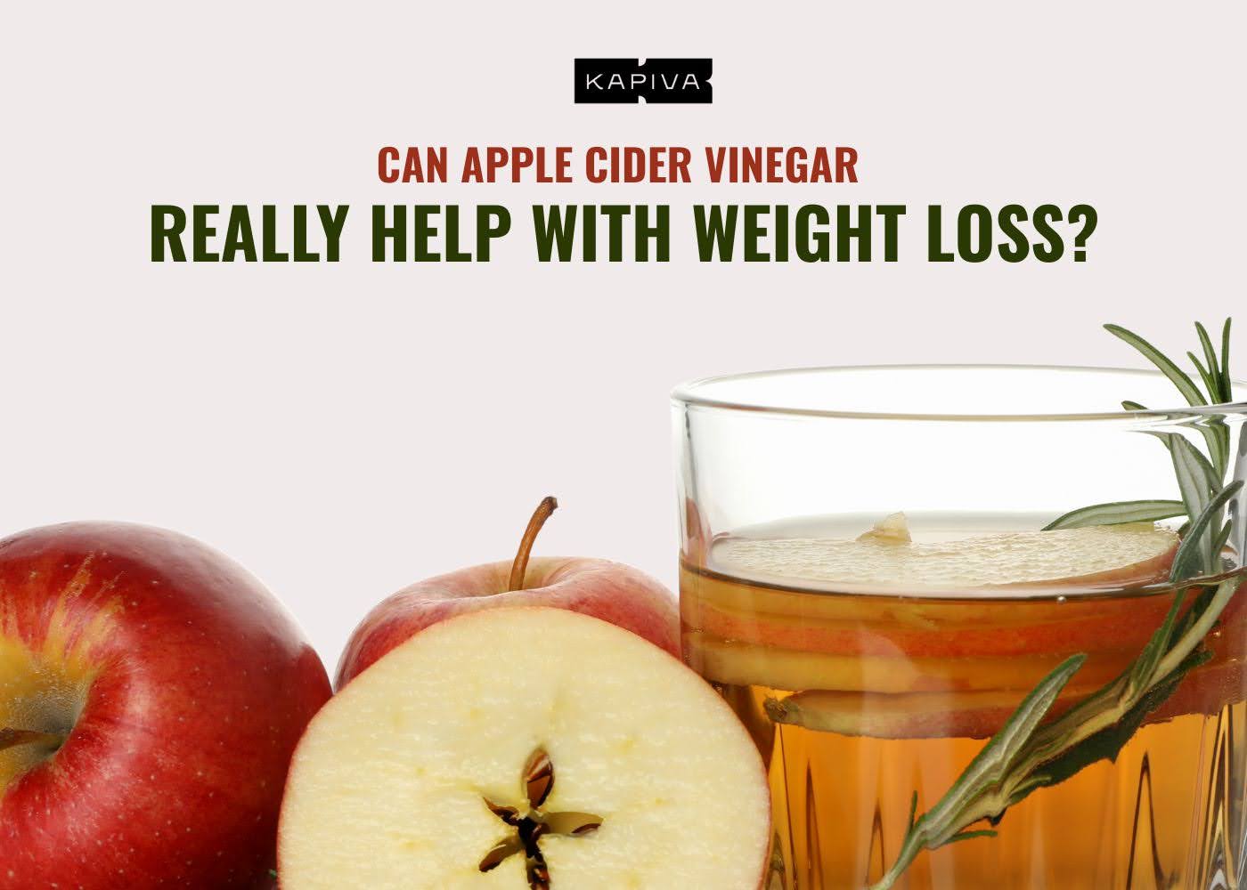 Can Apple Cider Vinegar Really Help with Weight Loss?