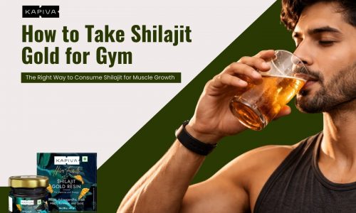 How to Take Shilajit Gold for Gym: The Right Way to Consume Shilajit for Muscle Growth